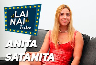 PutaLocura – LaiNai de Torbe – Hoy Tenemos a Anita Satanita